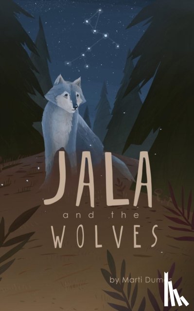 Dumas, Marti - Jala and the Wolves