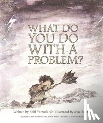 Yamada, Kobi - What Do You Do With A Problem?