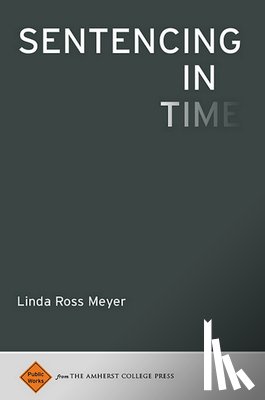 Meyer, Linda Ross - Sentencing in Time