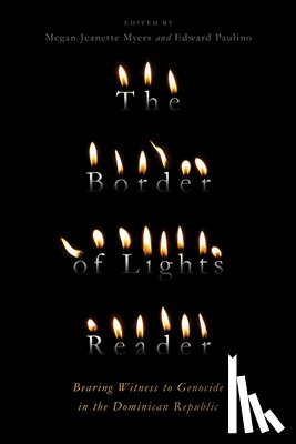 Myers, Megan Jeanette, Paulino, Edward - The Border of Lights Reader