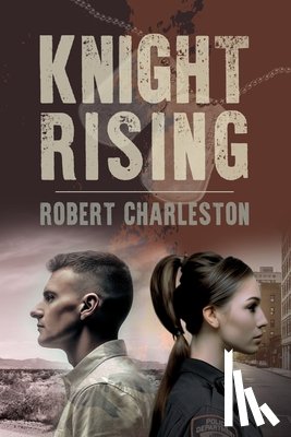Robertson, Charles - Knight Rising