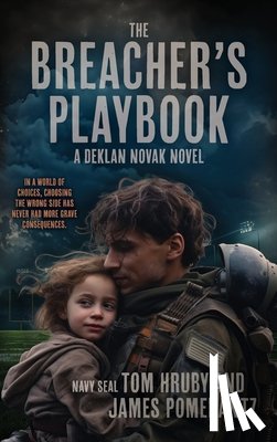 Hruby, Tom, Pomerantz, James - The Breacher's Playbook