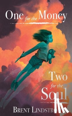 Lindstrom, Brent - One For The Money, Two For The Soul