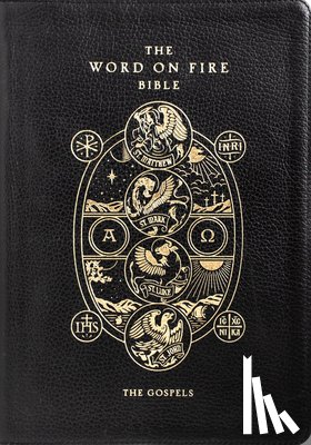 Barron, Robert, Grunow, Steve, Scalia, Elizabeth, Driscoll, Jeremy - The Word on Fire Bible