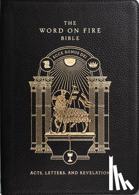 Barron, Robert, Bulman, Rachel, Grunow, Steve, Petiprin, Andrew - The Word on Fire Bible