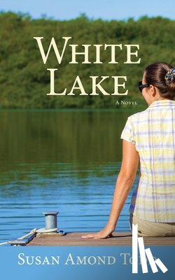 Todd, Susan Amond - White Lake