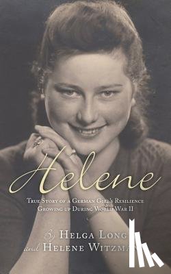 Long, Helga, Witzmann, Helene - Helene