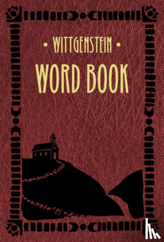 Wittgenstein, Ludwig - Word Book