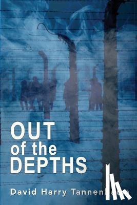 Tannenbaum, David Harry - Out of the Depths