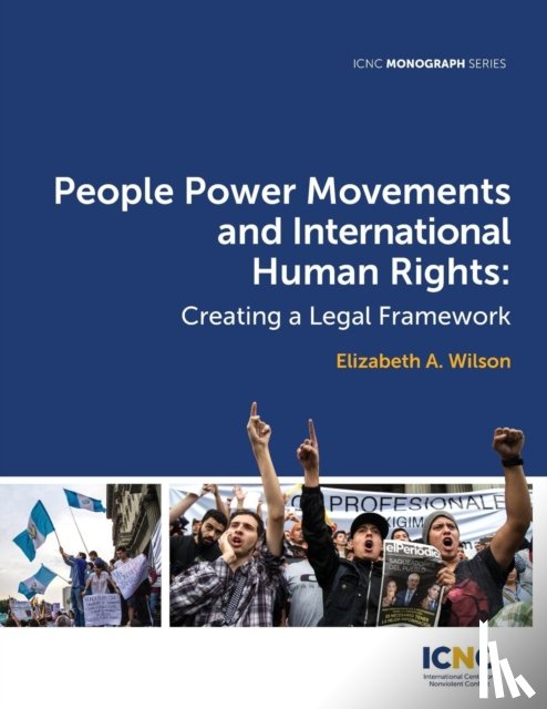 Wilson, Elizabeth a - People Power Movements and International Human Rights