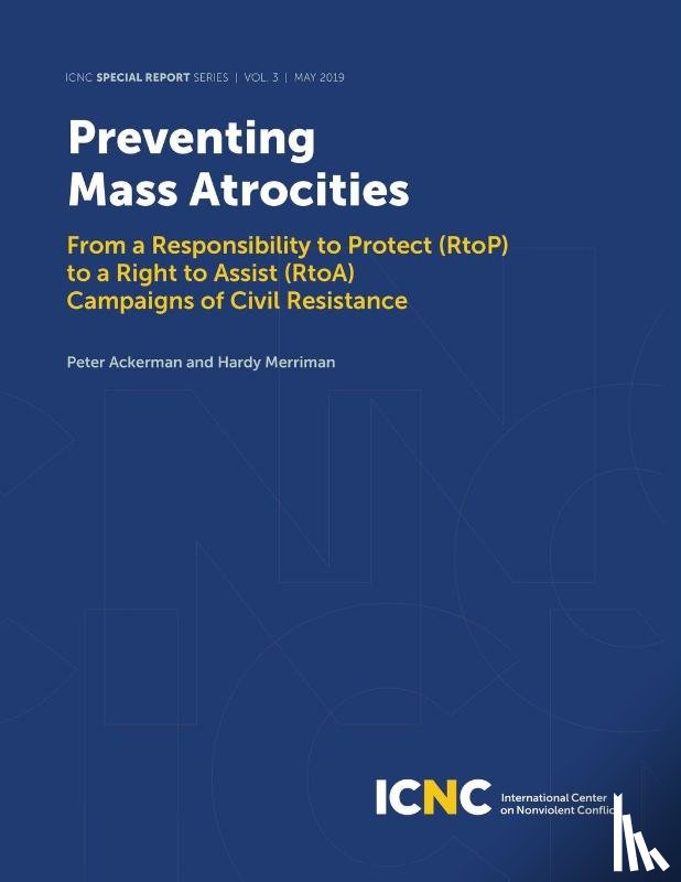 Ackerman, Peter, Merriman, Hardy - Preventing Mass Atrocities