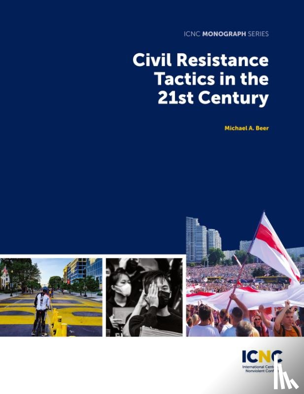 Beer, Michael - Civil Resistance Tactics in the 21st Century