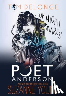 DeLonge, Tom, Young, Suzanne - Poet Anderson ... Of Nightmares