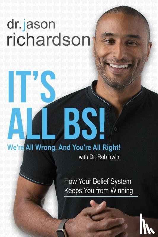 Richardson, Jason - It's All BS!