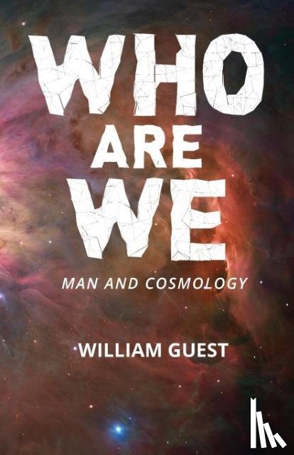 Guest, William - Who Are We