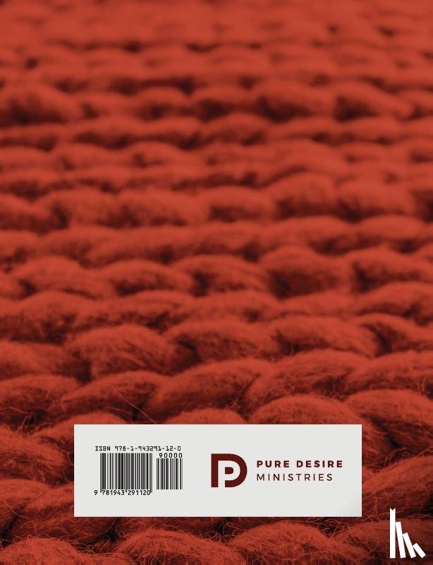 Pure Desire Ministries - Unraveled Weekly Tools