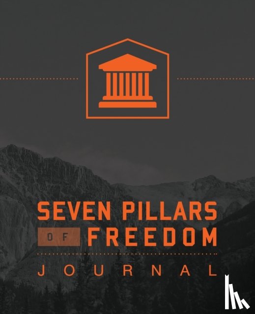 Roberts, Ted - 7 Pillars of Freedom Journal