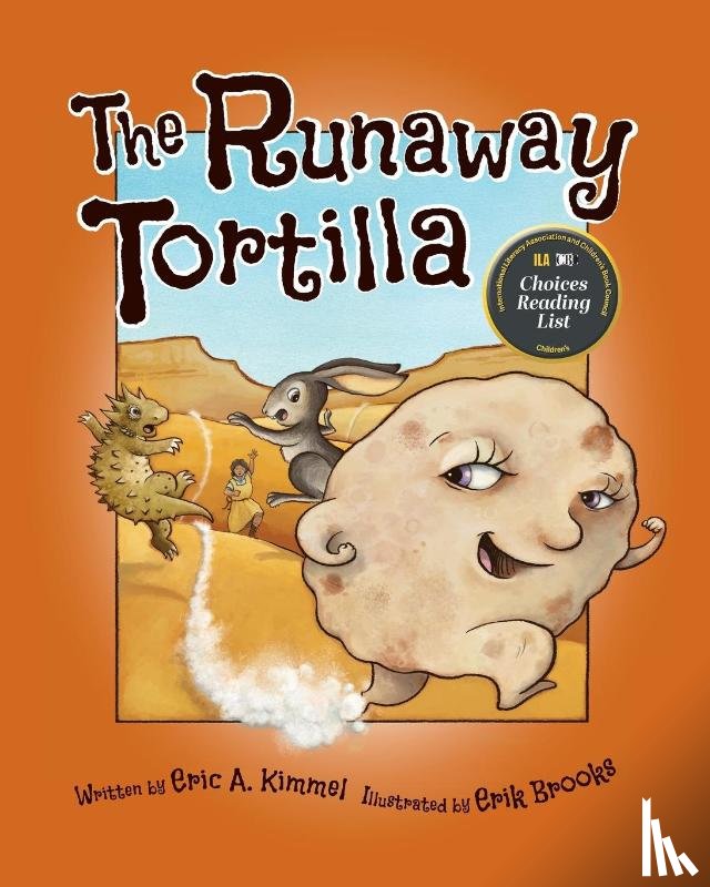 Kimmel, Eric A. - The Runaway Tortilla