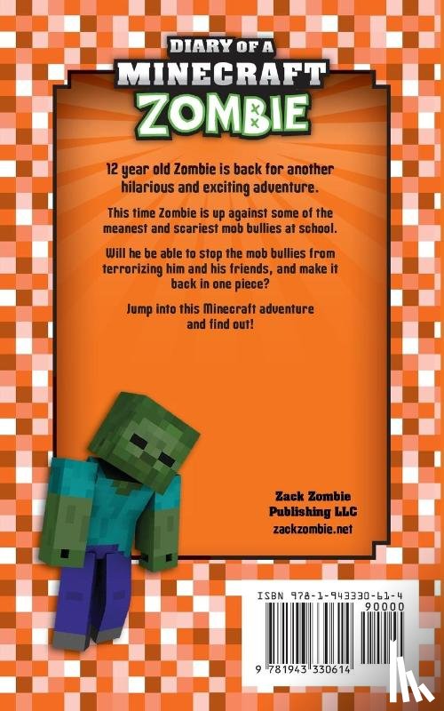 Zombie, Zack - Diary of a Minecraft Zombie Book 2