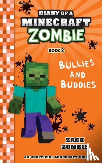 Zombie, Zack - Diary of a Minecraft Zombie Book 2