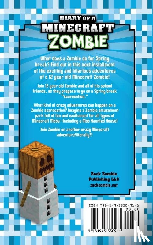 Zombie, Zack - Diary of a Minecraft Zombie Book 3