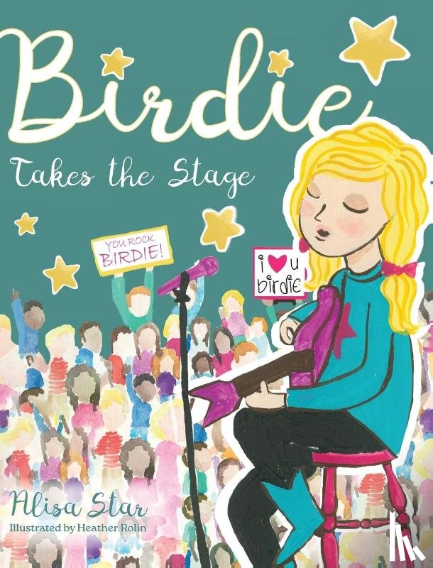 Star, Alisa - Birdie Takes the Stage