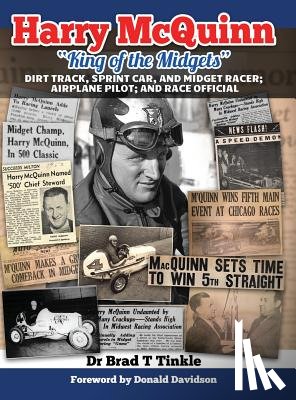 Tinkle, Brad T - Harry McQuinn King of the Midgets