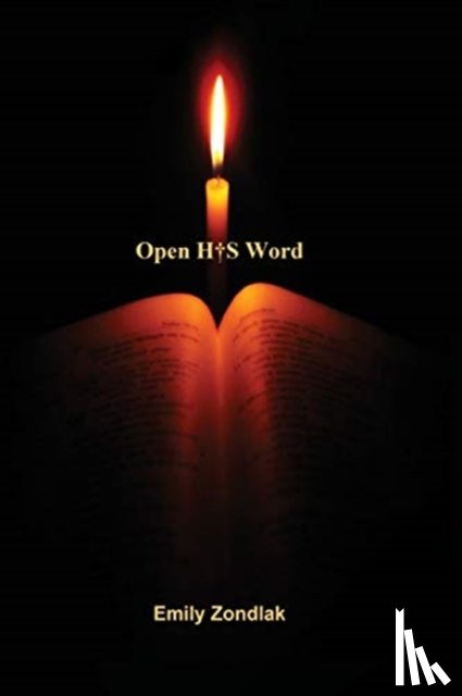 Zondlak, Emily - Open His Word
