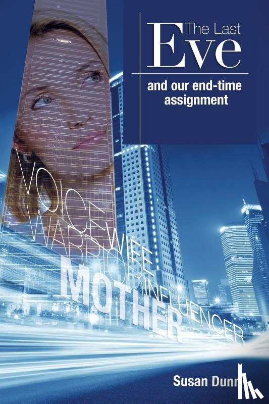Dunn, Susan - The Last Eve