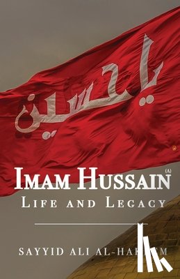Al-Hakeem, Sayyid Ali - Imam Hussain