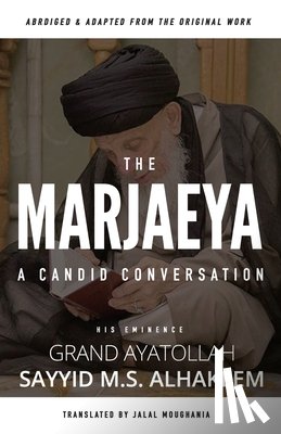 Al-Hakeem, Sayyid Muhammad Saeed - The Marjaeya