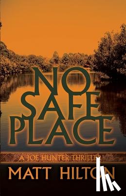 Hilton, Matt - No Safe Place