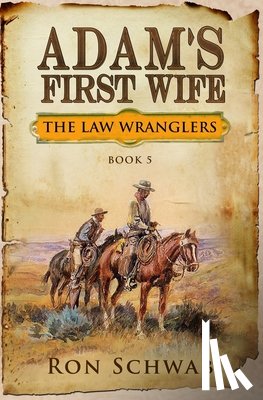 Schwab, Ron - Adam's First Wife