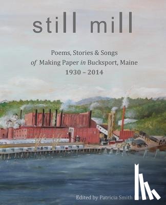 Ranzoni, Patricia Smith - Still Mill
