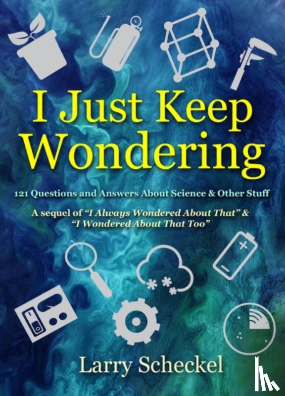 Scheckel, Larry - I Just Keep Wondering