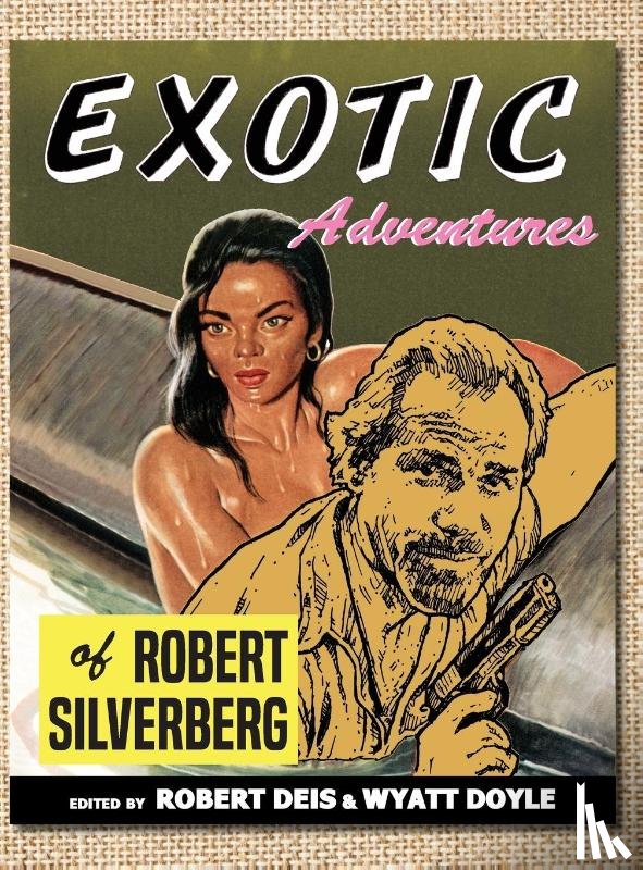Silverberg, Robert - Exotic Adventures of Robert Silverberg