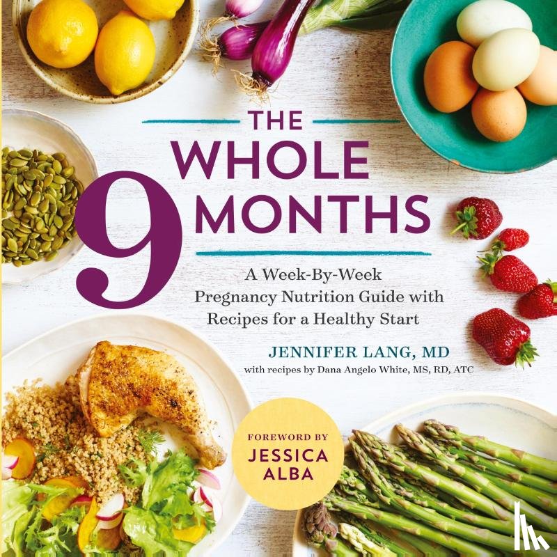 Jennifer Lang, Dana Angelo White - The Whole 9 Months