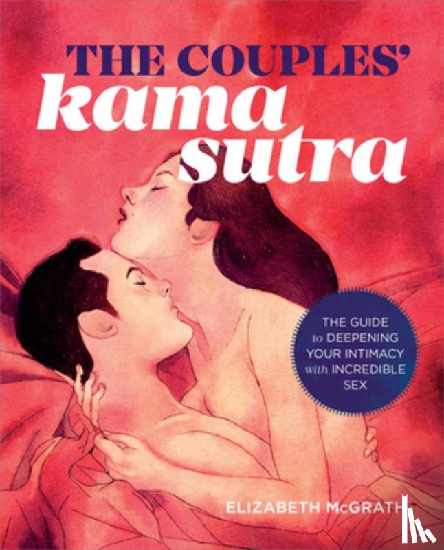 Elizabeth McGrath - The Couples' Kama Sutra