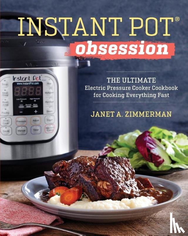 Zimmerman, Janet - Instant Pot(R) Obsession