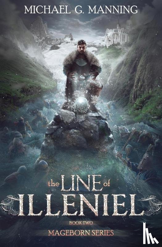 Manning, Michael G - The Line of Illeniel