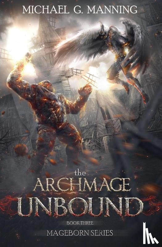 Manning, Michael G - The Archmage Unbound