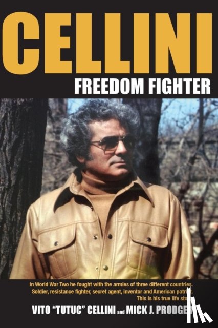 Prodger, Mick J - Cellini-Freedom Fighter