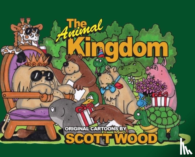 Wood, Scott - The Animal Kingdom