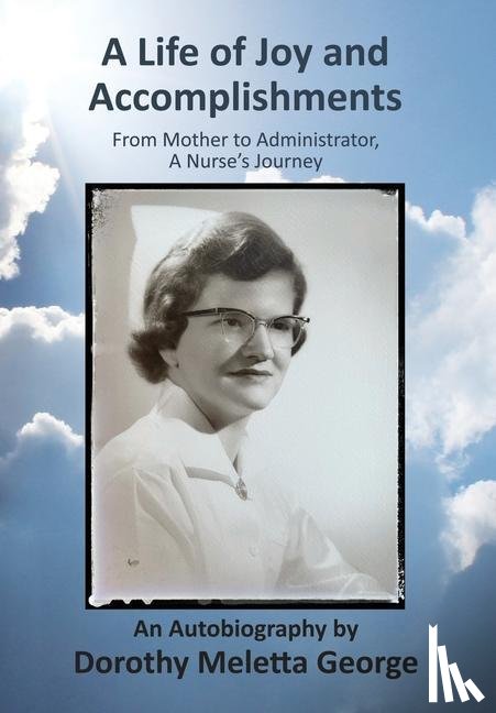 George, Dorothy Meletta - A Life of Joy and Accomplishments