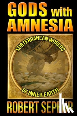 Sepehr, Robert - GODS W/AMNESIA