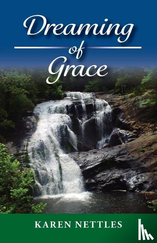 Nettles, Karen - Dreaming of Grace