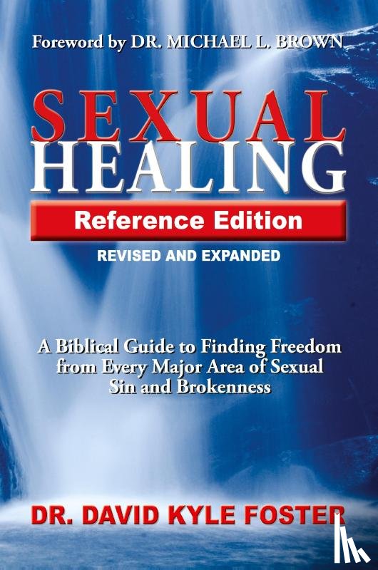 Foster, David Kyle - Sexual Healing Reference Edition
