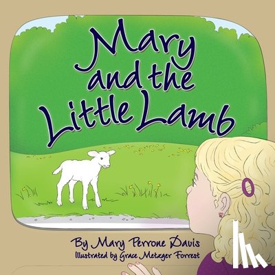 Davis, Mary Perrone - Mary and the Little Lamb