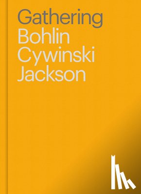 Bohlin, Cywinski - Gathering