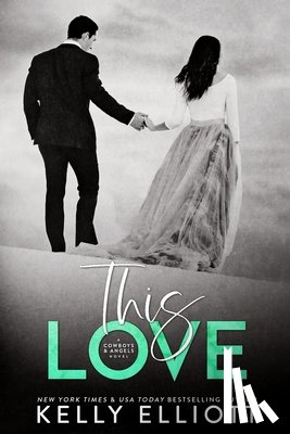Elliott, Kelly - THIS LOVE